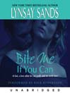 Bite Me If You Can (MP3): The Argeneau Family Series, Book 6